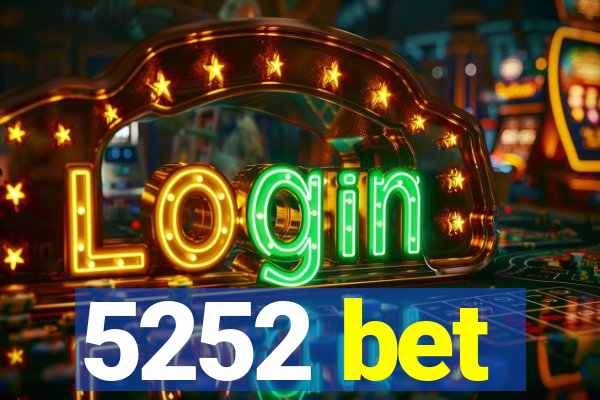 5252 bet